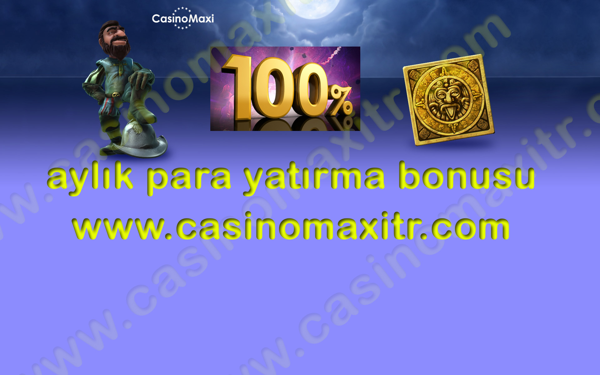 aylikparayatirmabonusu-casinomaxi